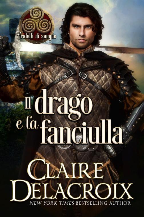 Il drago e la fanciulla, Fratelli di sangue