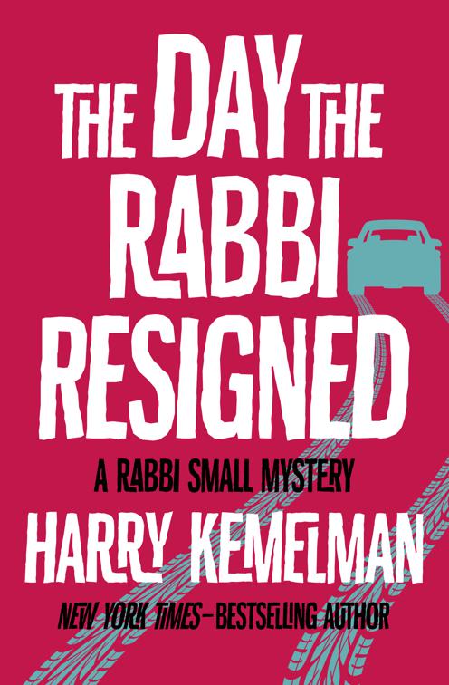 Day the Rabbi Resigned, The Rabbi Small Mysteries