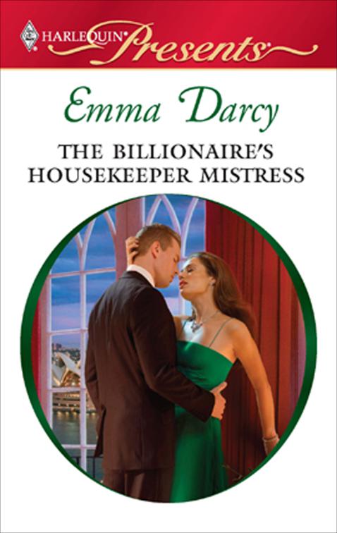 Billionaire&#x27;s Housekeeper Mistress, At His Service