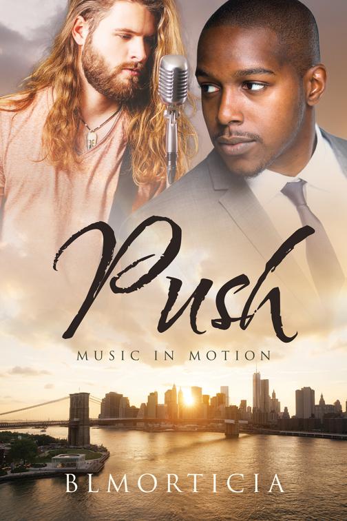 Push, Music In Motion