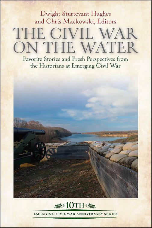 Civil War on the Water, Emerging Civil War Series