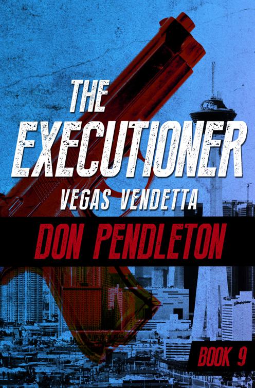 Vegas Vendetta, The Executioner