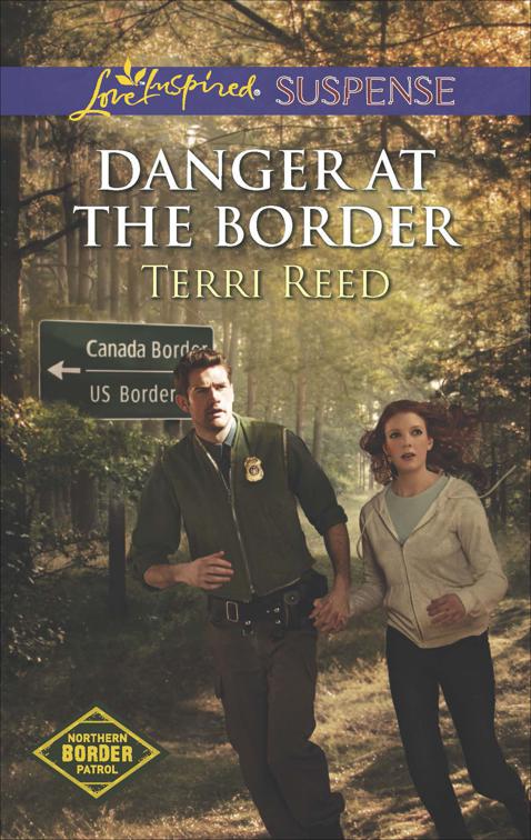 Danger at the Border, Northern Border Patrol