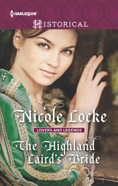 Highland Laird&#x27;s Bride, Lovers and Legends