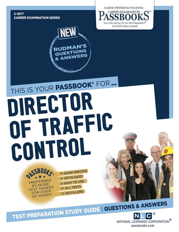 Director of Traffic Control, Career Examination Series
