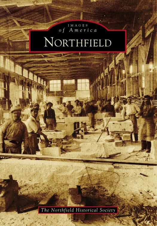 Northfield, Images of America