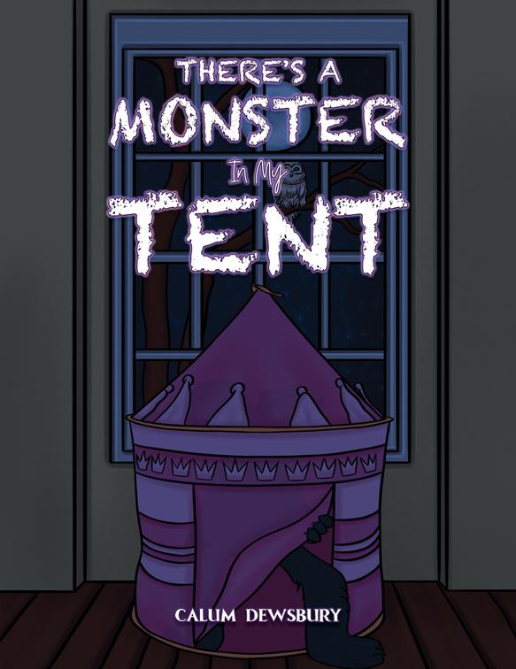 There’s a Monster in My Tent