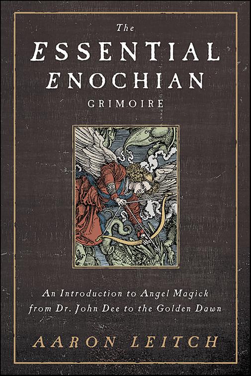 Essential Enochian Grimoire