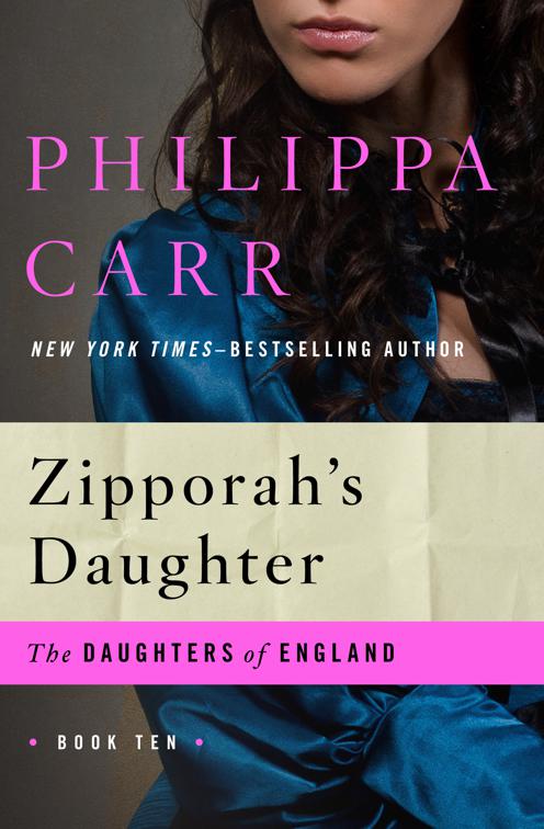 Zipporah&#x27;s Daughter, The Daughters of England
