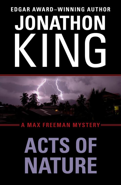 Acts of Nature, The Max Freeman Mysteries