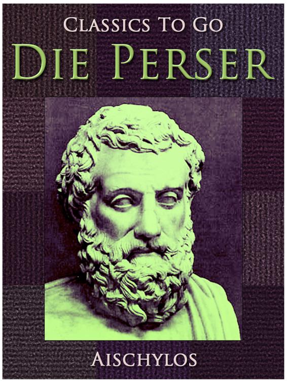 Die Perser, Classics To Go