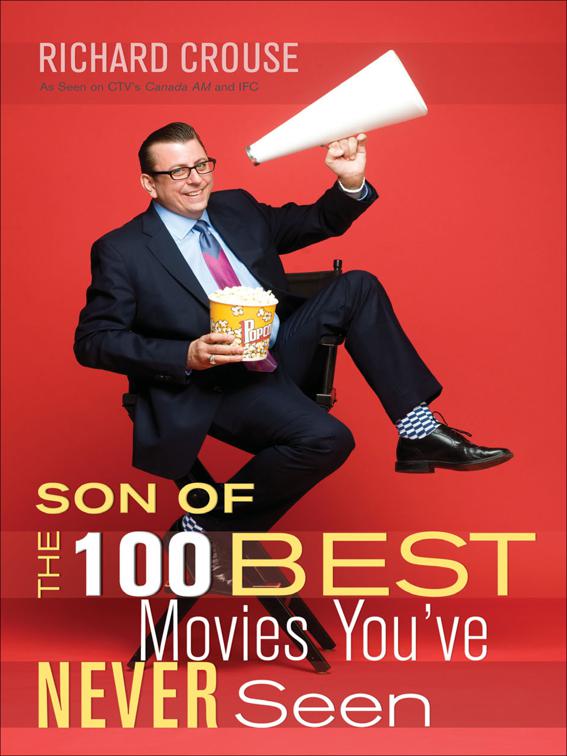 Son of the 100 Best Movies You&#x27;ve Never Seen