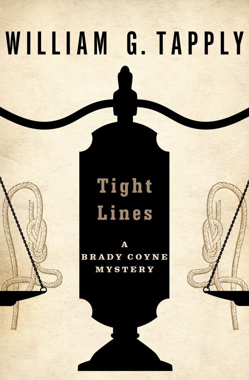 Tight Lines, The Brady Coyne Mysteries
