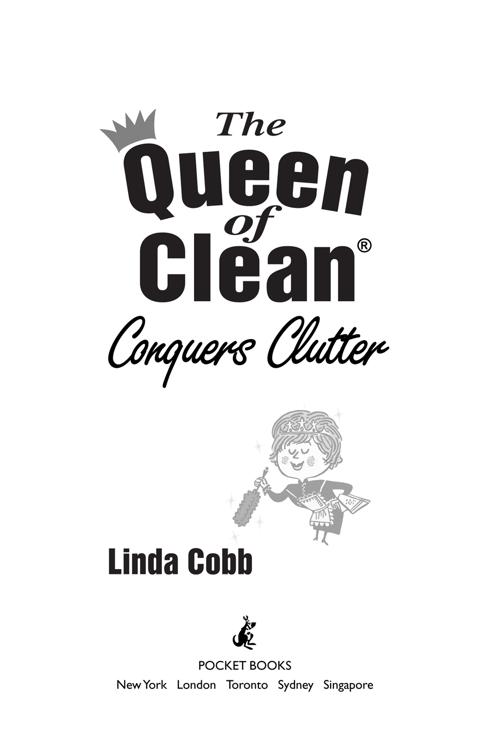 Queen of Clean Conquers Clutter