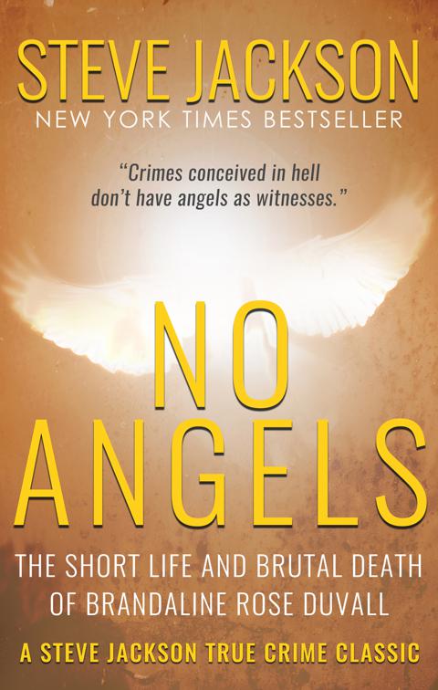 No Angels, Steve Jackson True Crime Classic