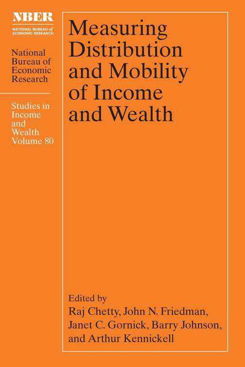 Measuring Distribution and Mobility of Income and Wealth, National Bureau of Economic Research Conference Report