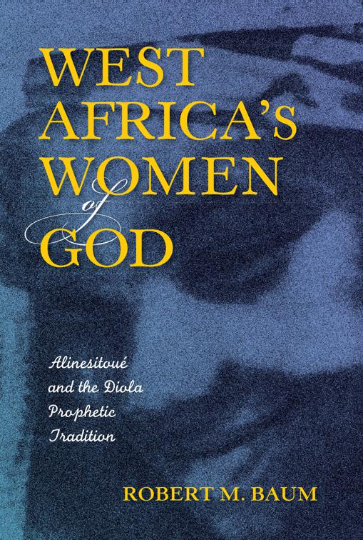 West Africa&#x27;s Women of God