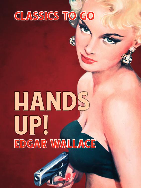 Hands up!, Classics To Go