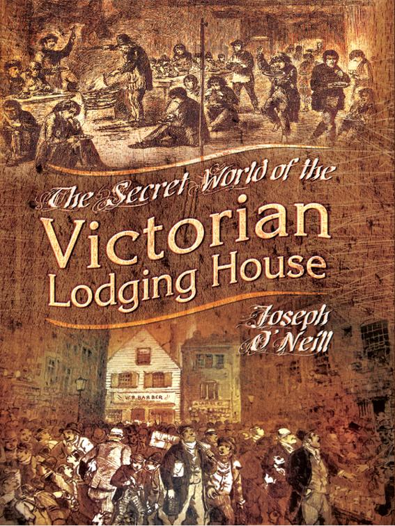 Secret World of the Victorian Lodging House