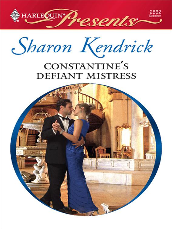 Constantine&#x27;s Defiant Mistress