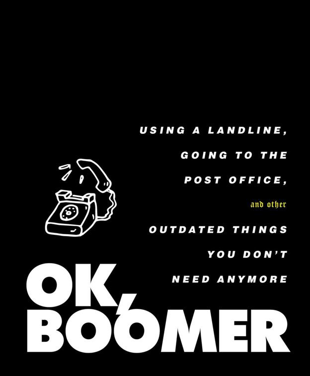 OK, Boomer