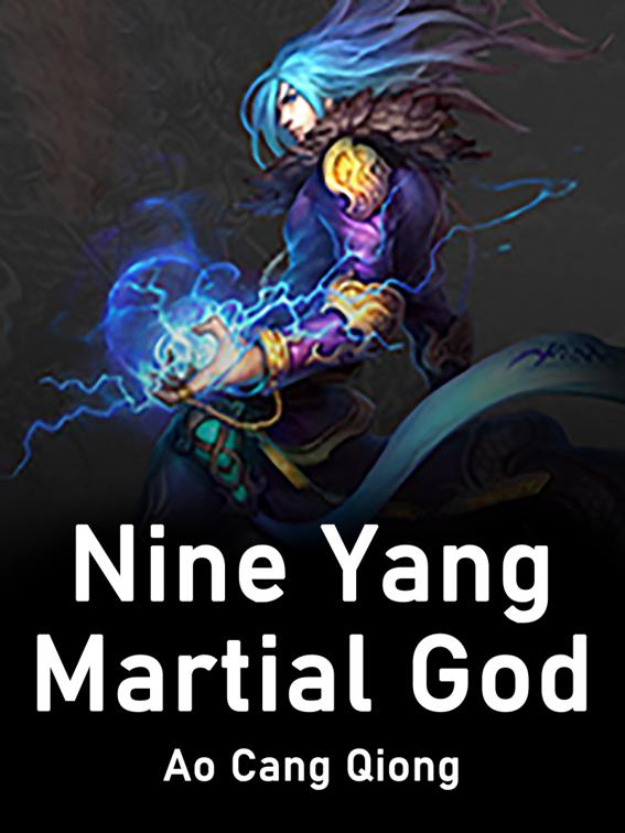 This image is the cover for the book Nine Yang Martial God, Volume 8