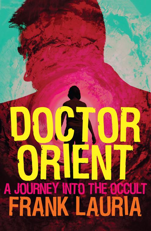 Doctor Orient, The Doctor Orient Novels