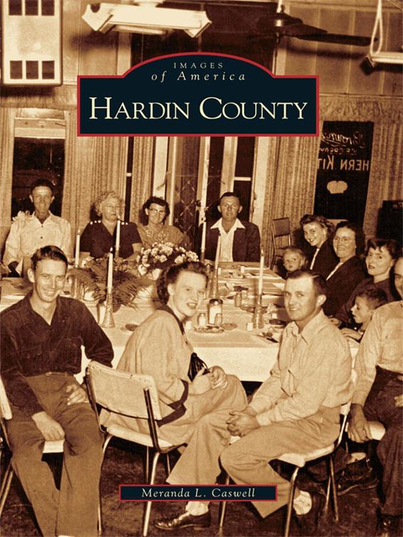 Hardin County, Images of America