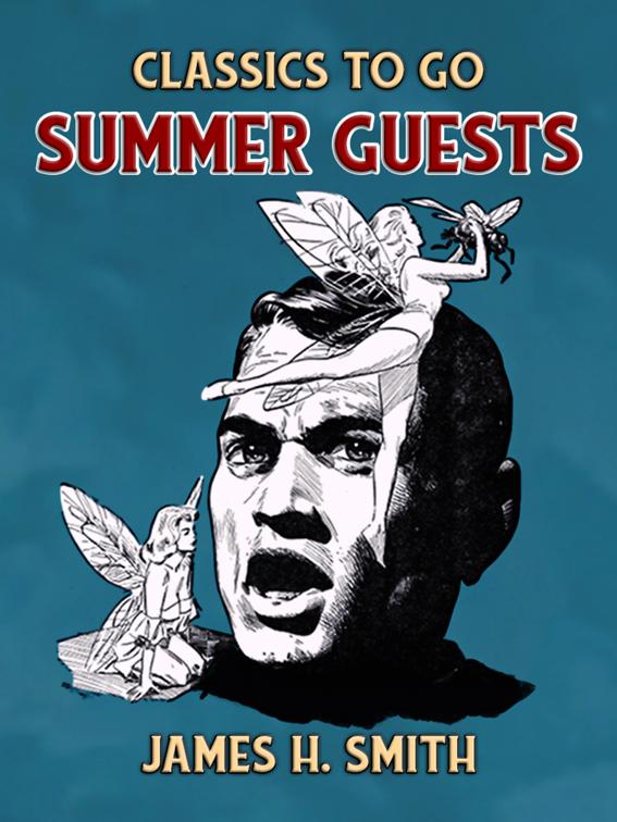Summer Guests, Classics To Go