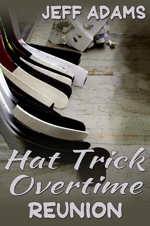 This image is the cover for the book Hat Trick Overtime: Reunion, Hat Trick (Simon and Alex)