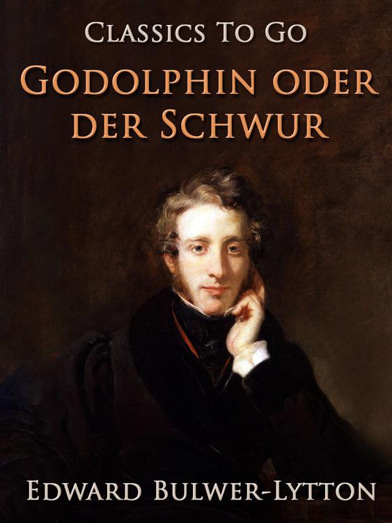 Godolphin oder der Schwur, Classics To Go