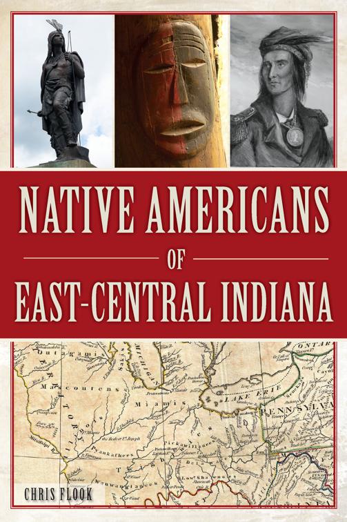 Native Americans of East-Central Indiana, American Heritage