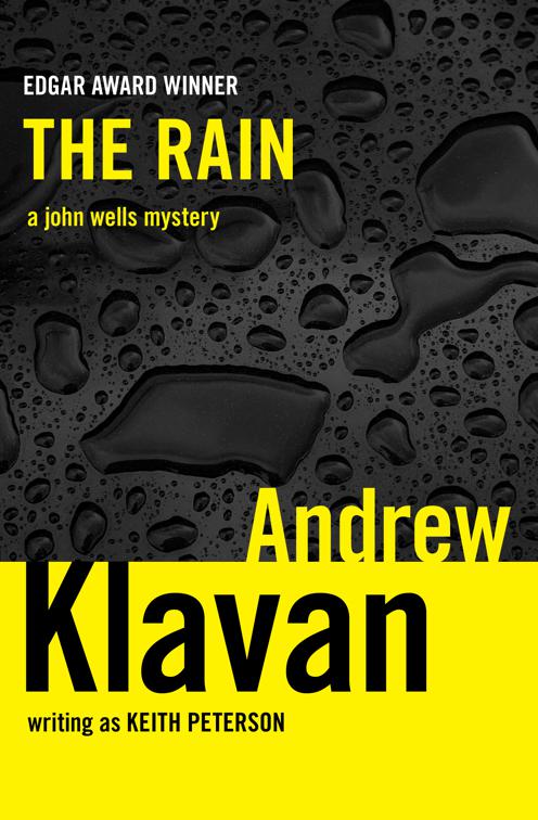 Rain, The John Wells Mysteries