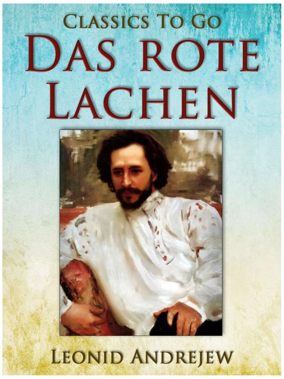 Das rote Lachen, Classics To Go
