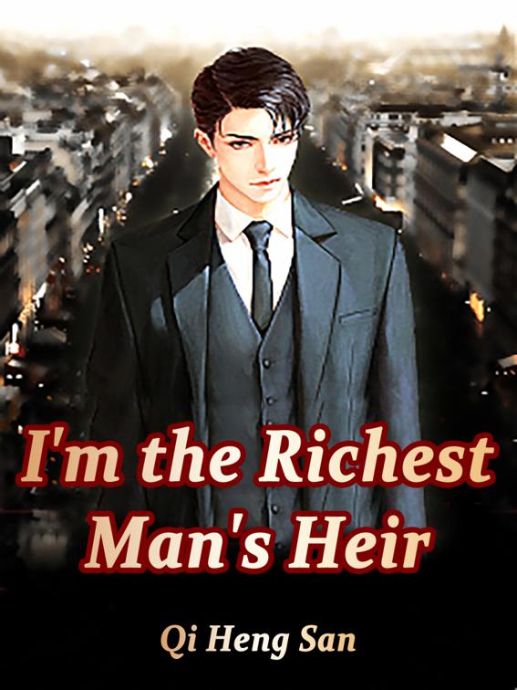 This image is the cover for the book I'm the Richest Man's Heir, Volume 2