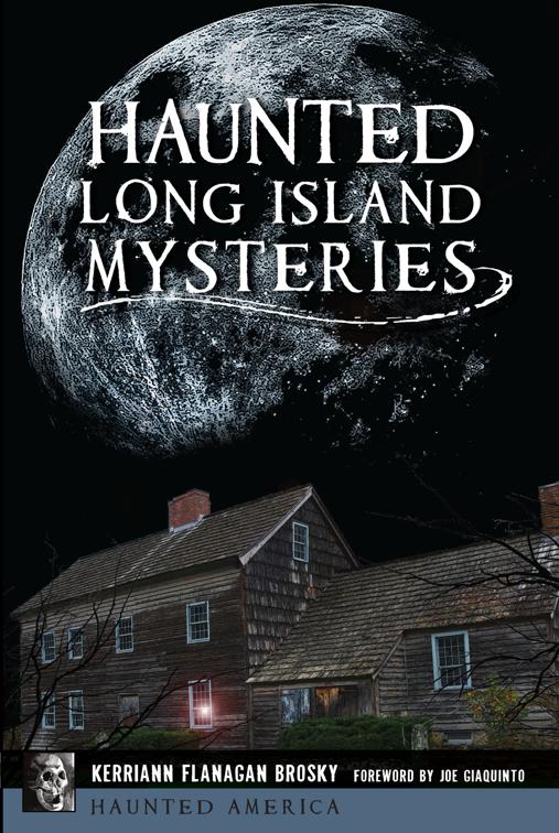 Haunted Long Island Mysteries, Haunted America