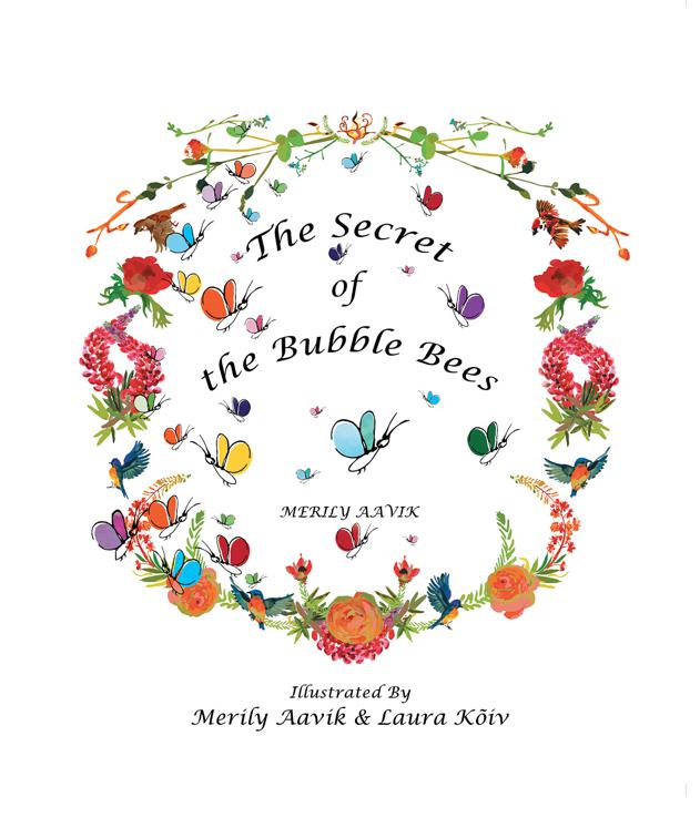The Secret of the Bubble Bees