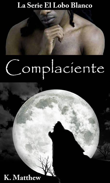 Complaciente