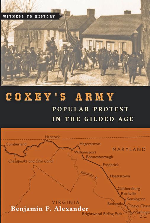 Coxey&#x27;s Army, Witness to History