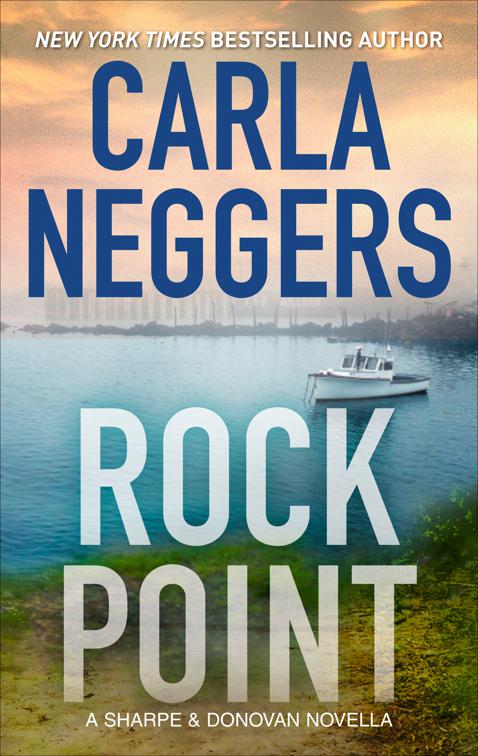 Rock Point, Sharpe &amp; Donovan