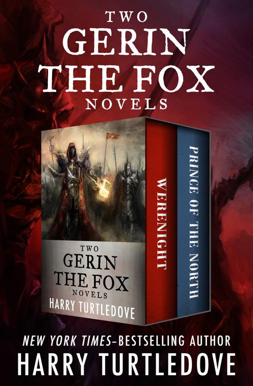 Two Gerin the Fox Novels, Gerin the Fox