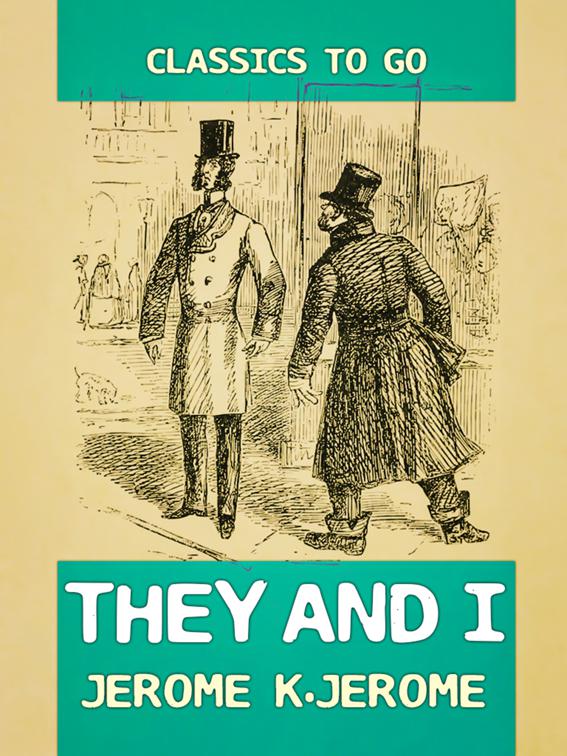 They and I, Classics To Go