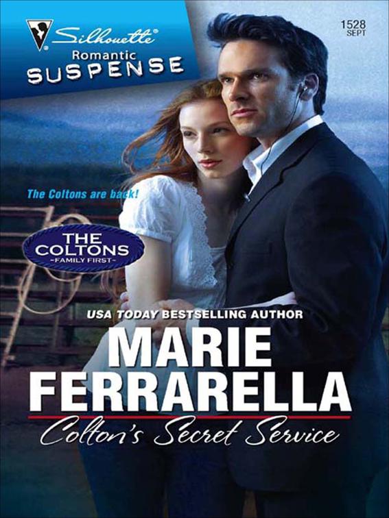 Colton&#x27;s Secret Service, The Coltons: Family First