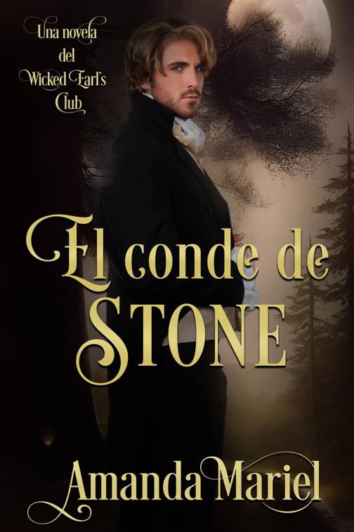 El conde de Stone, Destinada a un pícaro