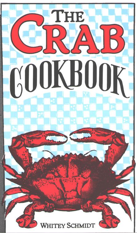 This image is the cover for the book The Crab Cookbook