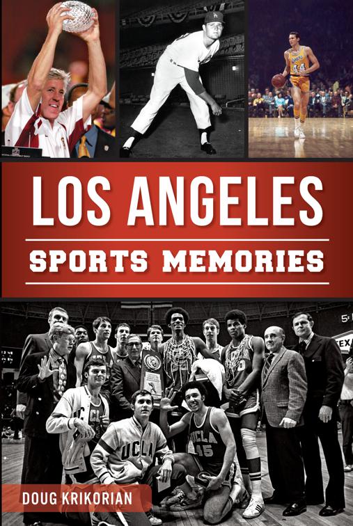 Los Angeles Sports Memories, Sports
