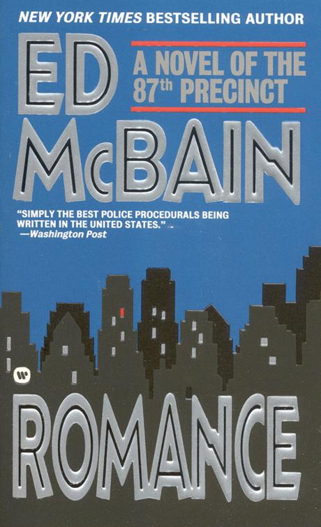Romance, 87th Precinct Mysteries