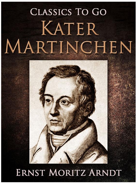 Kater Martinchen, Classics To Go