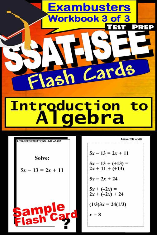 SSAT-ISEE Test Prep Algebra Review--Exambusters Flash Cards--Workbook 3 of 3, Exambusters SSAT-ISEE