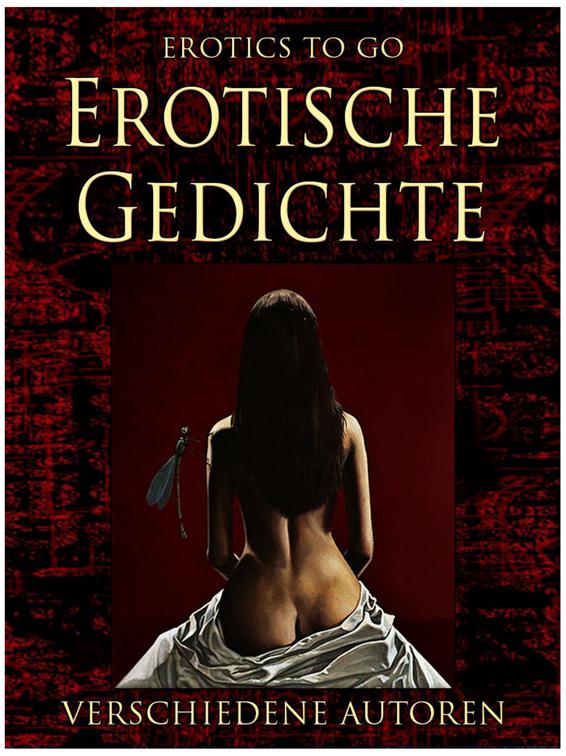 Erotische Gedicht-Parodien, Erotics To Go